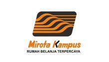 Lowongan Kerja Supervisor Gudang – Supervisor Toko – Supervisor Security – Visual Merchandising – Pramuniaga/kasir – Cleaning Services – Satpam di Mirota Kampus - Yogyakarta