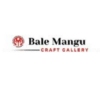 Lowongan Kerja Staf Craft Gallery di Bale Mangu Craft Gallery