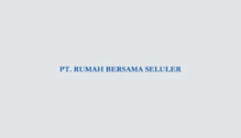 Lowongan Kerja Admin Marketplace – SPV Digital Marketing di PT. Rumah Bersama Seluler - Yogyakarta