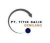 Lowongan Kerja Sales di PT. Titik Balik Gemilang