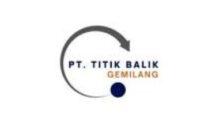 Lowongan Kerja Sales di PT. Titik Balik Gemilang - Yogyakarta